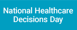National-Healthcare-Decisions-Day